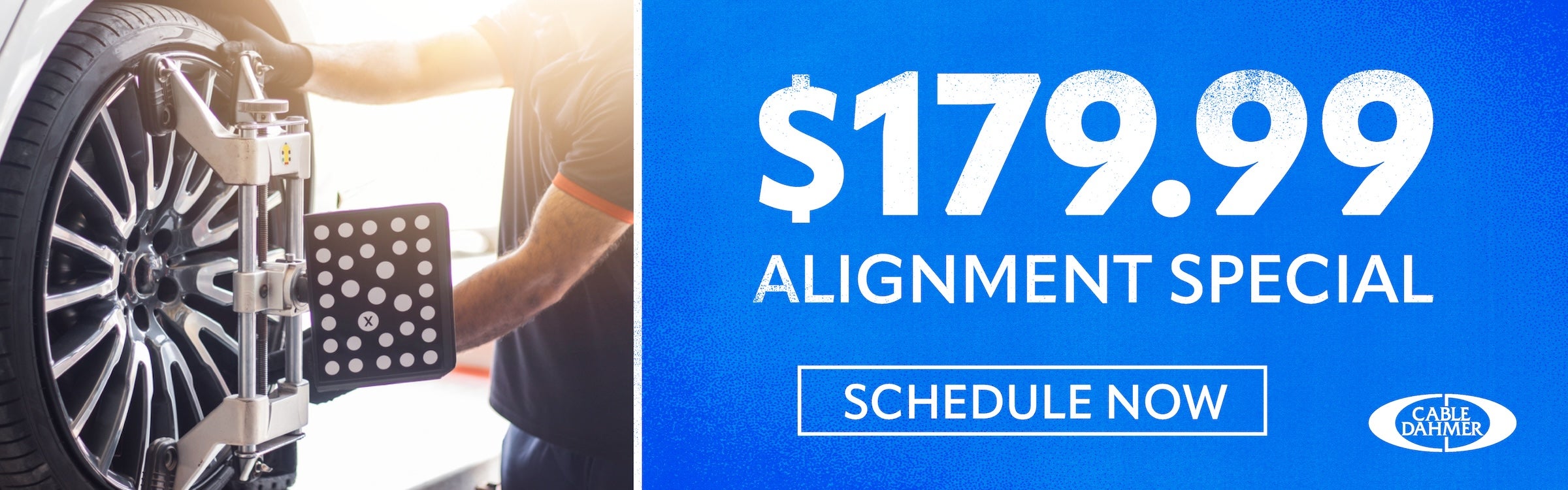 $179.99 Alignment Special 