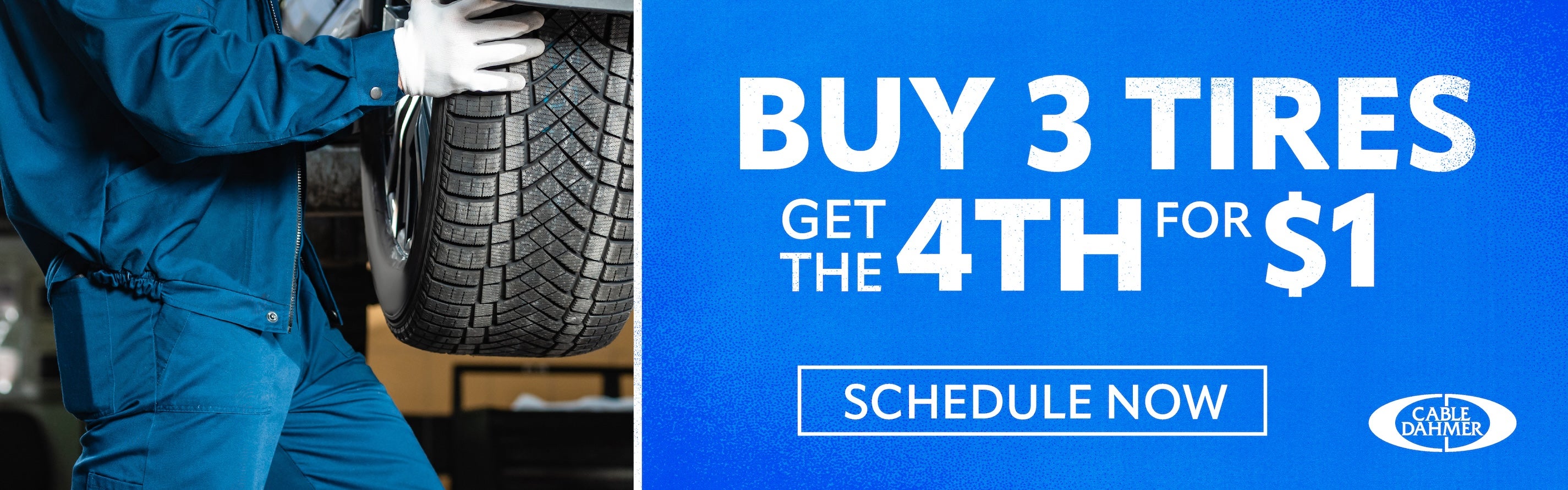 Buy 3 Tires, Get 4th for $1