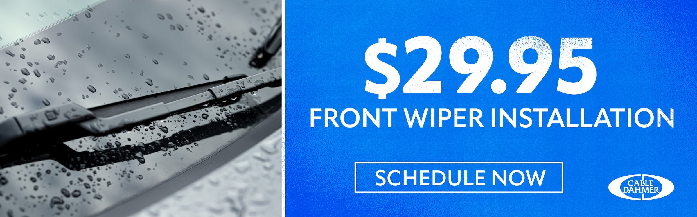 $29.95 Front Wiper Installation